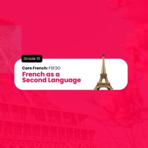 Core French, Grade 10, Open