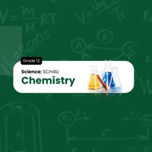 Chemistry, Grade 12 - University Preparation